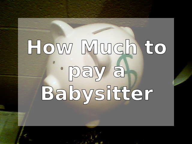 how much to pay a babysitter